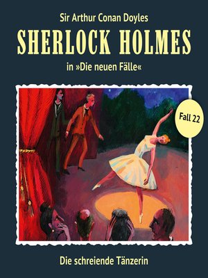 cover image of Sherlock Holmes, Die neuen Fälle, Fall 22